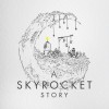 ҡֱϵĹ(A Skyrocket Story) V1.0 ׿