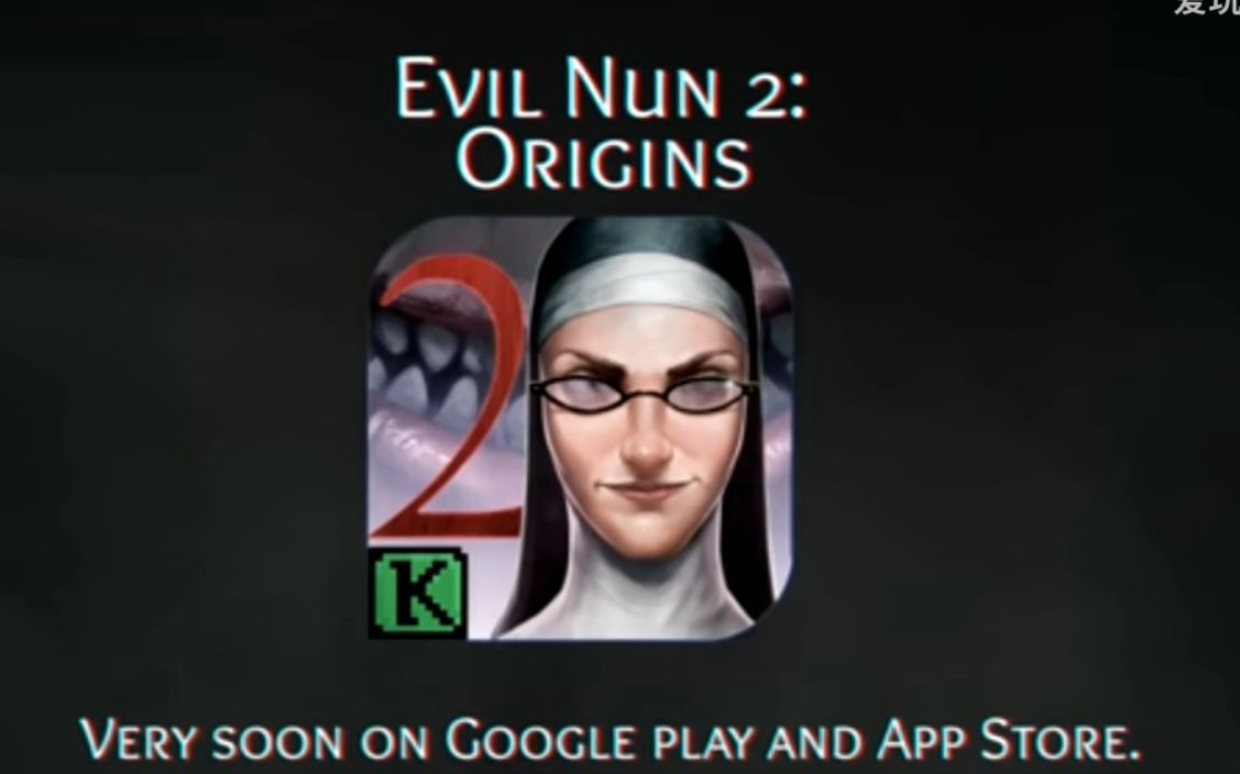 �����⡿а����Ů2�ٷ�Ԥ�棡��Ϣ��Զ�ȵ�һ���� Evil Nun2:orginsԤ��