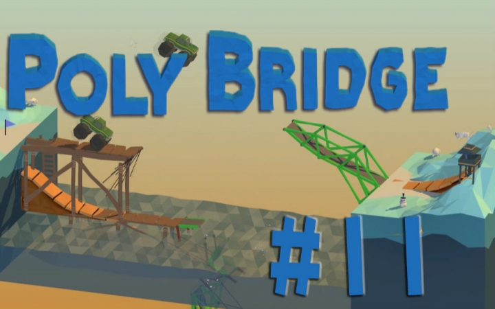POLY BRIDGE#11����������ʦ��ح������һ������죡
