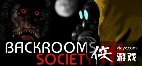 ҡֲΡBackrooms Society½steam