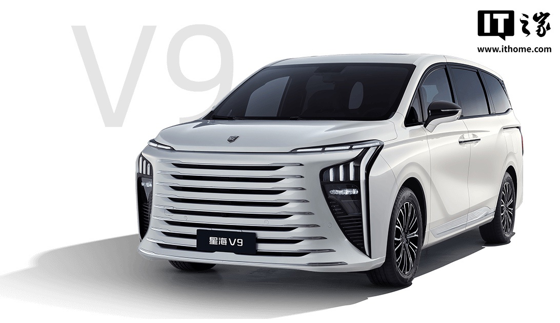 2026 款东风风行星海 V9 MPV 将于 8 月 11 日预售,有望延续 1.5T 插混系统 2026 款东风风行星海 V9 MPV 将于 8 月 11 日预售,有望延续 1.5T 插混系统