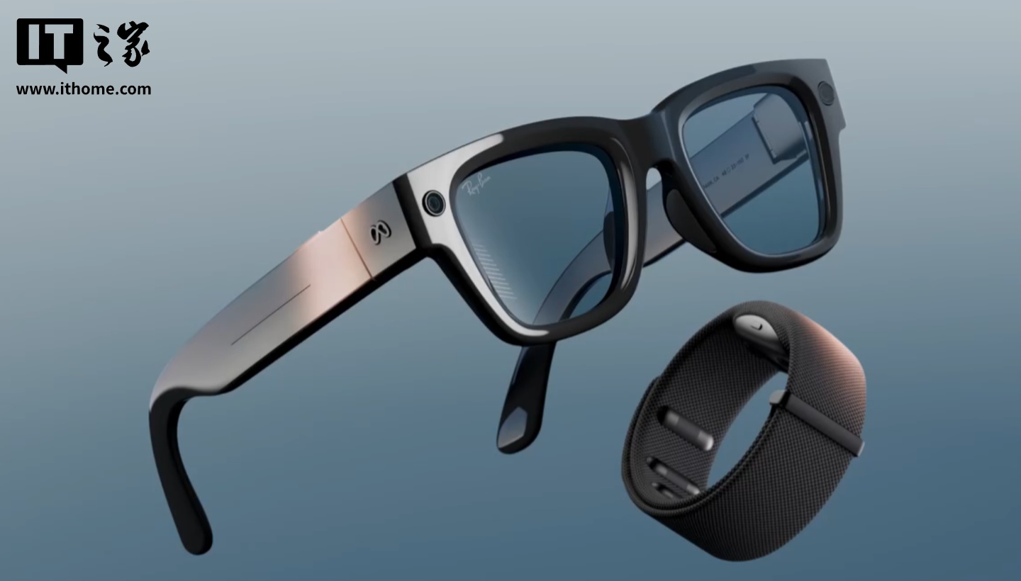 Meta 推出雷朋 Display AI 眼镜:自带显示屏、肌电手环交互,799 美元起 Meta 推出雷朋 Display AI 眼镜:自带显示屏、肌电手环交互,799 美元起