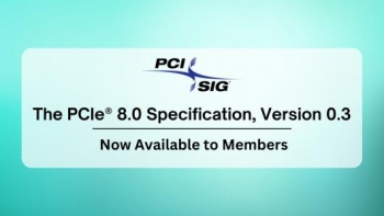 PCIe 8.0 淶׷ݰӭ Version 0.3 汾