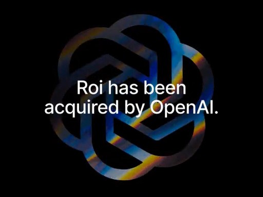 OpenAI 收购个性化金融投资企业 Roi,强化消费者 AI 业务 OpenAI 收购个性化金融投资企业 Roi,强化消费者 AI 业务