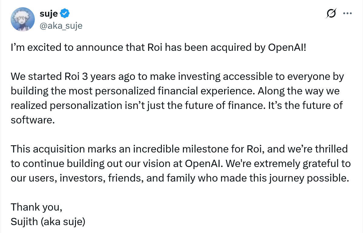 OpenAI 收购个性化金融投资企业 Roi,强化消费者 AI 业务 OpenAI 收购个性化金融投资企业 Roi,强化消费者 AI 业务