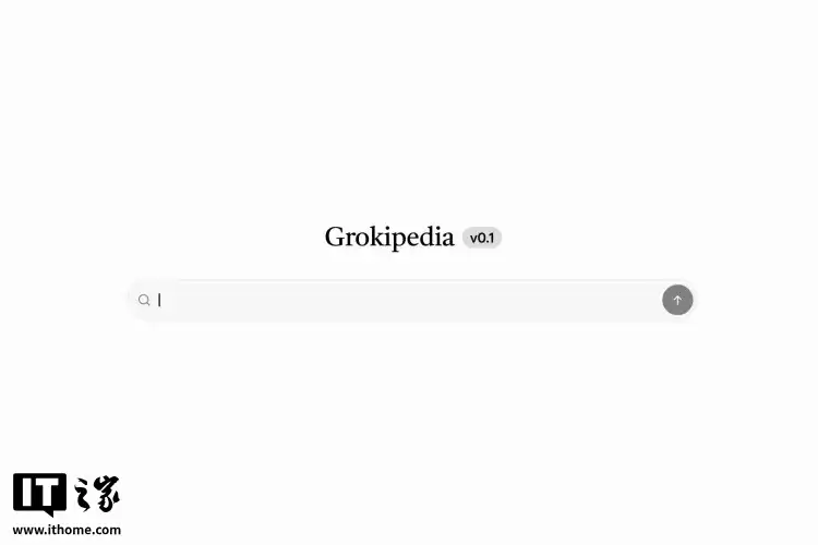 ˹˵ AI ٿȫ Grokipedia 飺հάٿ
