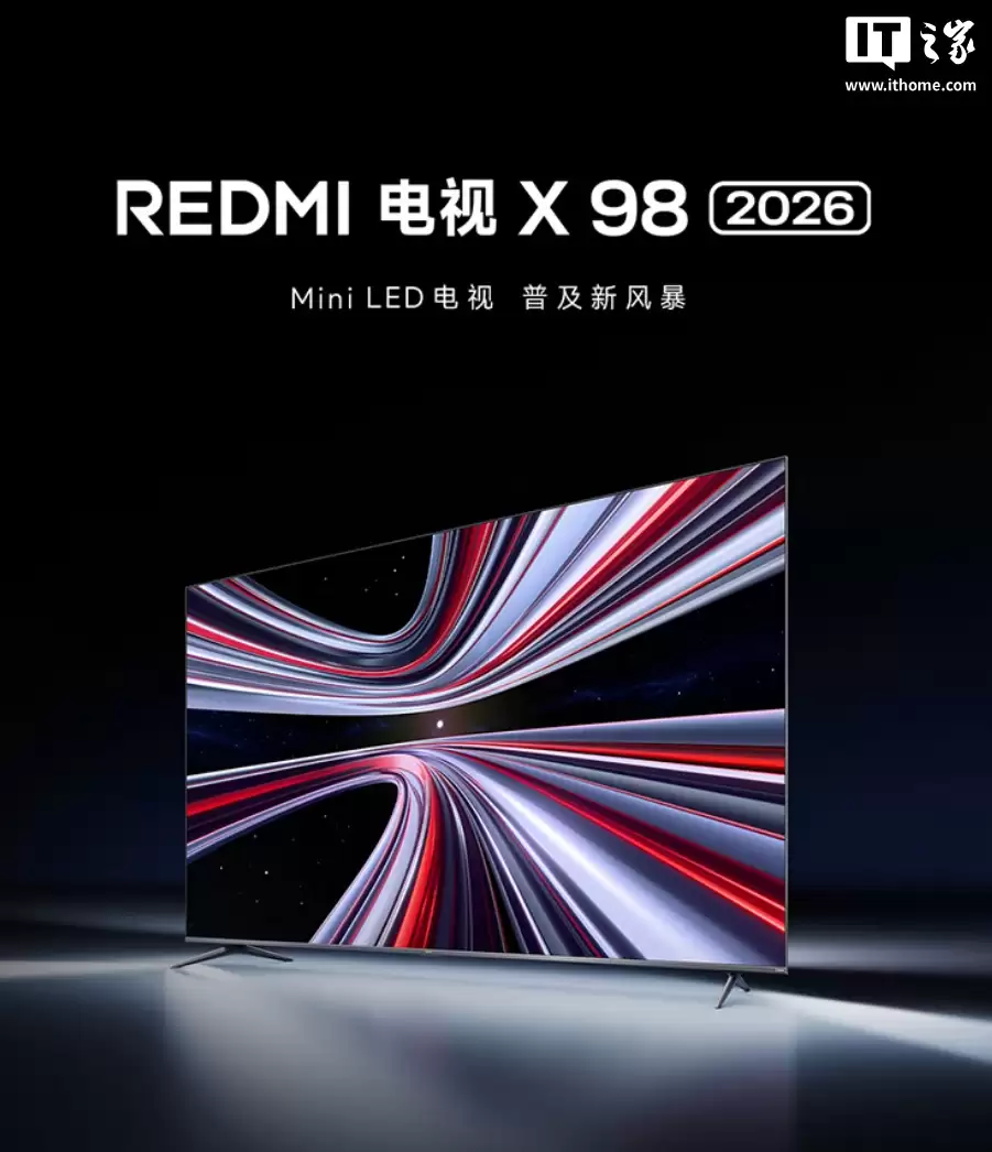 98 Ӣ��С�� REDMI ���� X 2026 ���ۣ�880 ���� Mini LED��7599 Ԫ