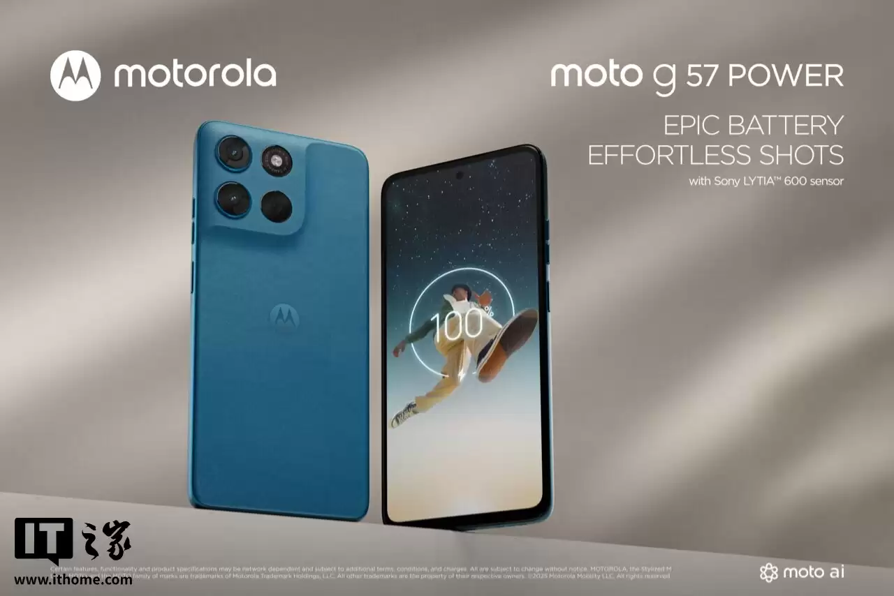 摩托罗拉推出 Moto G57 Power 手机:7000mAh 碳硅电池、彩通美学后盖,搭载骁龙 6 Gen 4 芯片 摩托罗拉推出 Moto G57 Power 手机:7000mAh 碳硅电池、彩通美学后盖,搭载骁龙 6 Gen 4 芯片