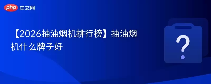 ��2026�����̻����а񡿳����̻�ʲô���Ӻ�