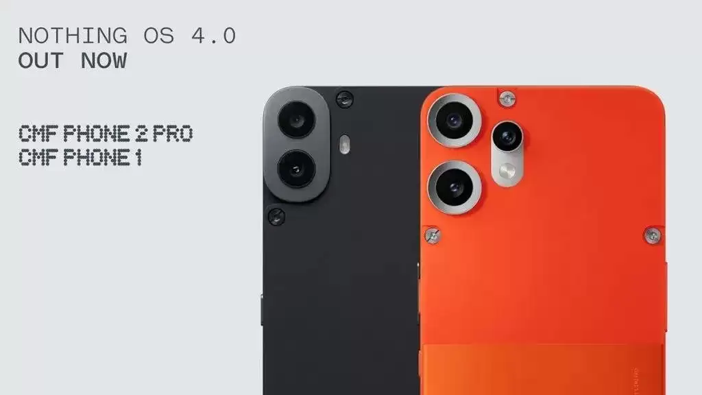 Nothing CMF 系列手机获 Nothing OS 4.0 更新,底层更新至 Android 16 Nothing CMF 系列手机获 Nothing OS 4.0 更新,底层更新至 Android 16