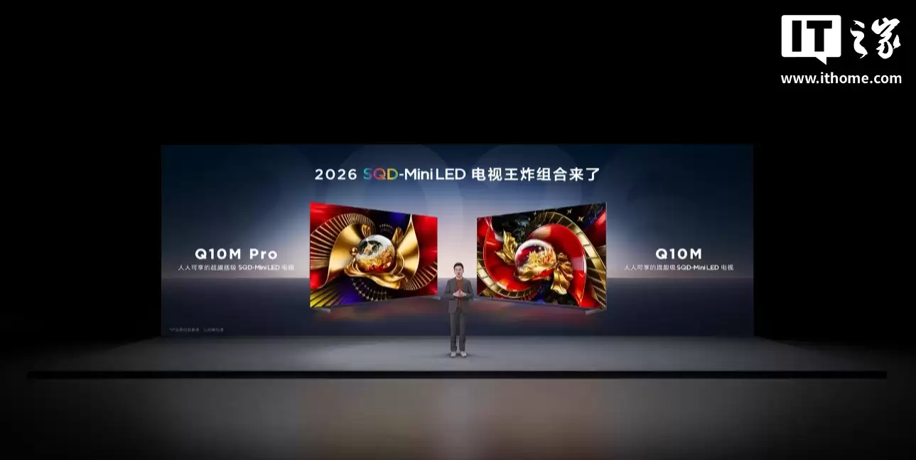TCL 2026 SQD-Mini LED ������� Q10M Pro / Q10M ���������������TSR AI ��ɫͬ��оƬ��9999 Ԫ��