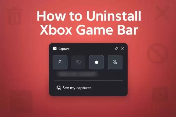 Win11ϵͳ���ж��Xbox Game Bar? ��ȫж��XboxGameBar��ͼ�Ľ̳�
