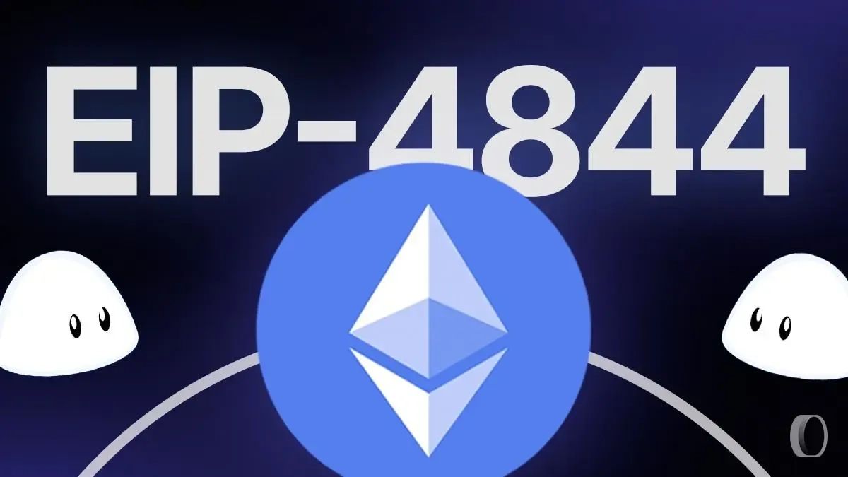 ʲô��EIP-4844��������̫����չ����ڶ���Ӱ��