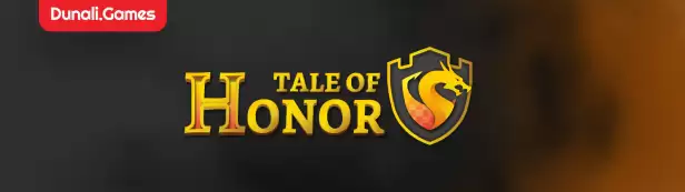 ��Tale of Honor�����ԡ�����Ϸ��ɫ���ݽ���