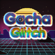 Ӳƽİ2022(Gacha Glitch)